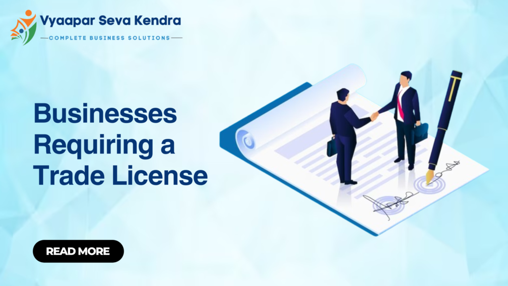 Businesses Requiring a Trade License